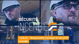 Portrait collaborateur : Ludovic - Responsable montage en sécurité incendie | Equans France