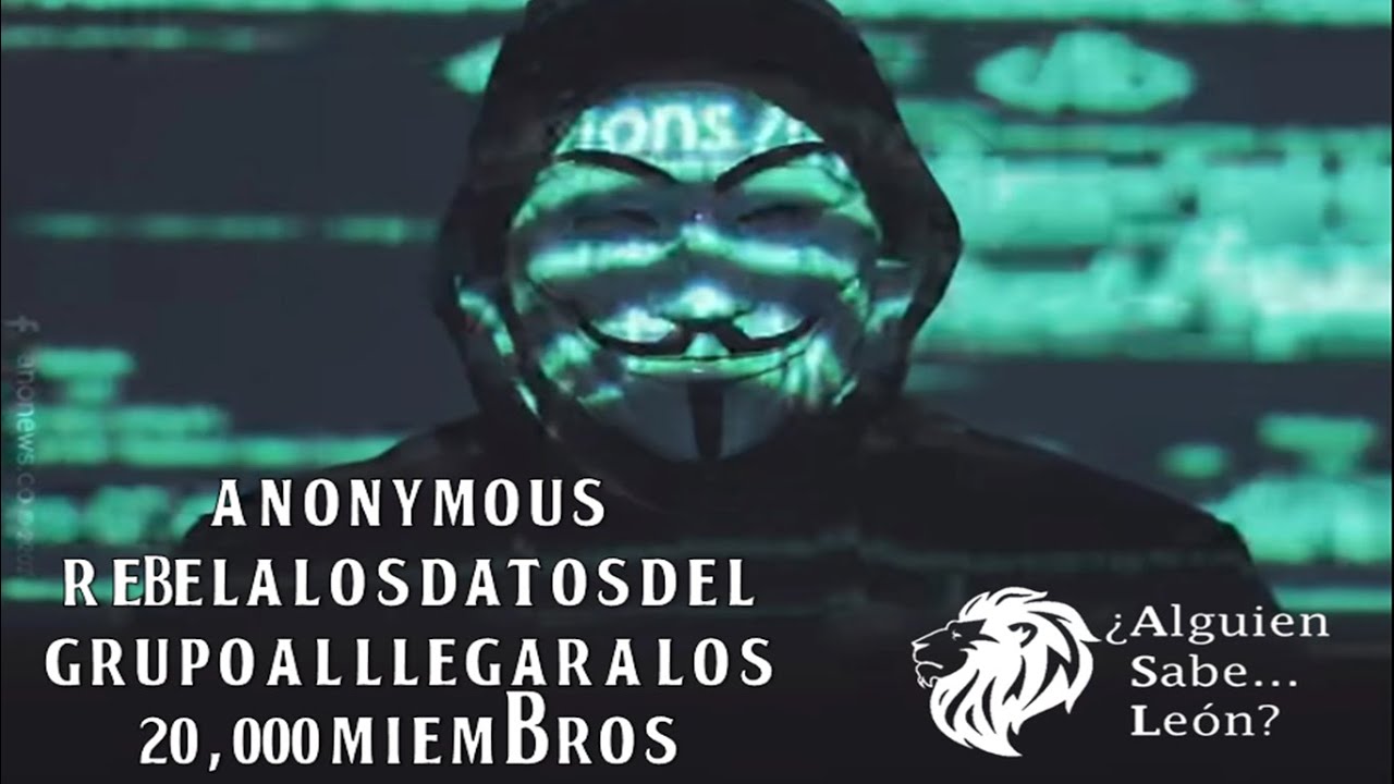 Anonymous revela datos de ¿Alguien Sabe... León? al llegar a los 20,000 miembros