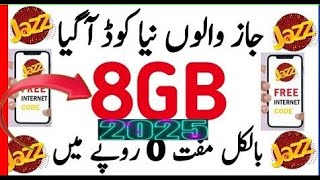 Jazz free internet code 2025 | jazz free internet 8GB 2025 | Jazz free internet