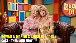 Rowan &amp; Martin’s Laugh-In (1968) Cast Then And Now 58 Years Later - Tragic Endings