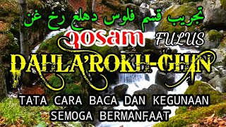 QOSAM FULUS DAHLA'ROKH-GHIN, UNTUK MAGNET KEUANGAN ANDA @MuhammadMastur 