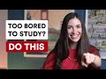 7 ways to make studying fun