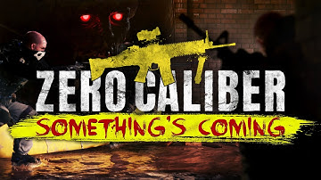 ZERO CALIBER | SOMETHING