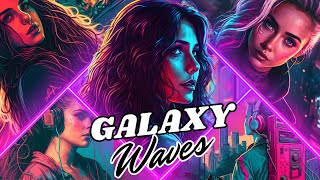 This is 1 Year of Galaxy Waves | A Synthwave/Chillwave 80's Music Mix for Your Life Things