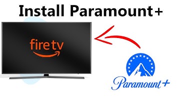 How To Install Paramount+ On Amazon Fire TV