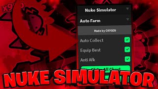 [NEW🚀] Nuke Simulator Script / Hack (FAST Auto Farm, Auto Collect & Way More ☢️) *PASTEBIN 2023*