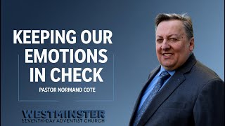 Keeping Our Emotions In Check