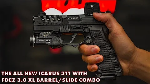 The All New Icarus 311 & FDEZ 3.0 XL 