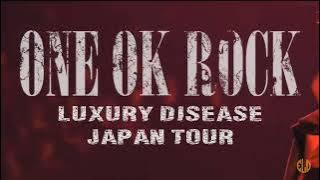 One Ok Rock -Answer Is Near [Live] Luxury Disease Japan Tour 2023