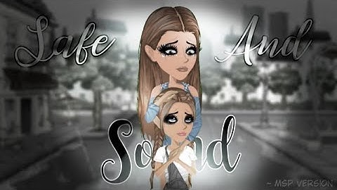 ♥ Safe And Sound ~ Msp Version ♥