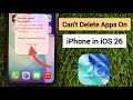 Fix Can’t Delete Apps on iPhone iOS 26 | Can't Uninstall Apps on iPhone.