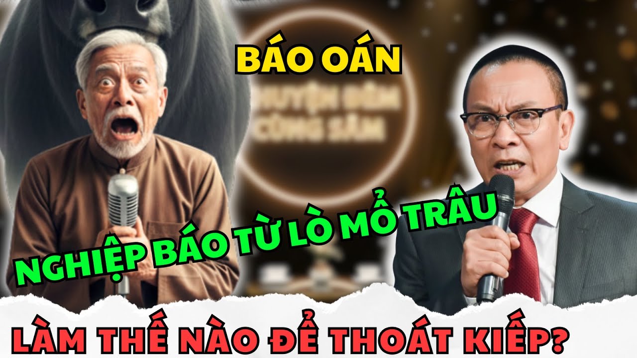 Tâm Sự Cùng Văn Sâm: Gia Đình Làm Lò Mổ Trâu – Đến Ngày Trả Nghiệp Hay Chỉ Là Nỗi Sợ Từ Lương Tâm?