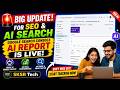 🚨 Big Update for SEO & AI Search Google Search Console AI Report is LIVE! Track AI Search Traffic