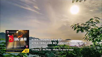 Chương 3 – Ba Pháp – Phẩm Các Bà–la–môn giọng miền Nam 
