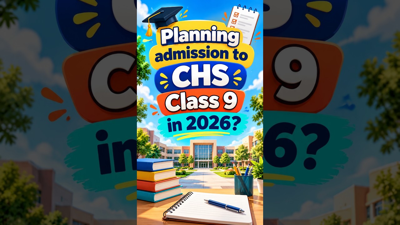 CHS Class 9 Fees 2026: Estimated Fee & Admission Detail #chs #chsclass9 #class9admission #schoolfees