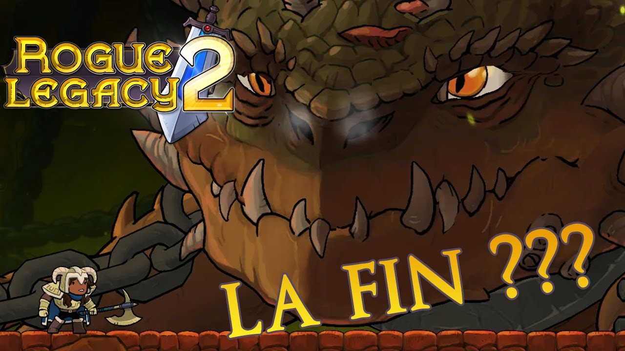 LA FIN ??? - Rogue Legacy 2