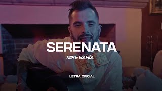 Mike Bahía - Serenata (Lyric Video) | CantoYo Resimi