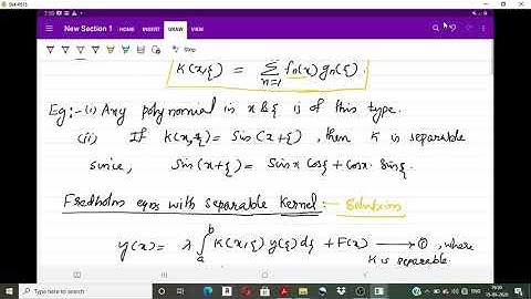 Lec 9- Separable Kernal and Method of Solving Fredholm IE with Separable Kernal- Part1
