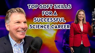 Top SOFT SKILLS for a SUCCESSFUL CAREER, According to a TIME 100 Scientist screenshot 5