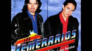 12. Una Lágrima No Basta (Balada) - Los Temerarios