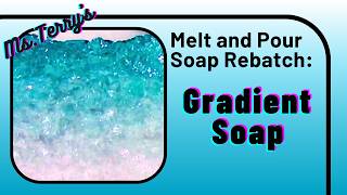 Can you make a GRADIENT with Melt and Pour Soap? Of COURSE you can!