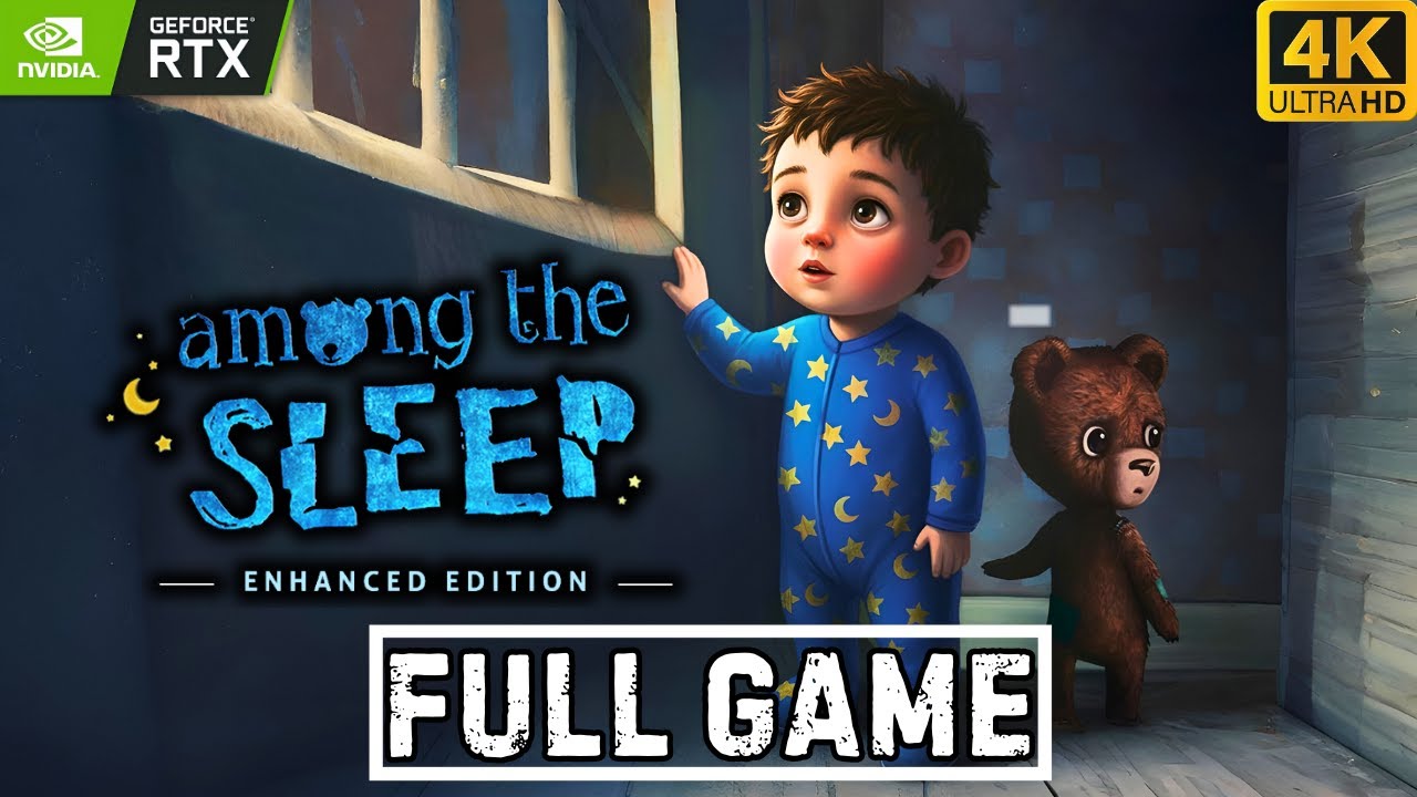 Among The Sleep: Enhanced Edition Gameplay Walkthrough Full Game | Indie Horror Game {No Commentary}