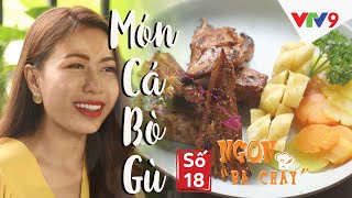 Ba bí quyết chế biến món ngon từ cá bò gù – Cá kho làng Vũ Đại