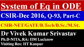 System of Equations in ODE (Part-C, Q-93, CSIR NET 2016), Study Material of CSIR UGC NET Maths