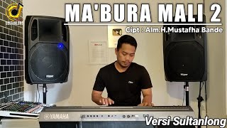 LAGU BUGIS SEDIH TEMPO DULU || MA'BURA MALI 2 || CIPT:ALM.H.MUSTAFHA BANDE VERSI SULTANLONG