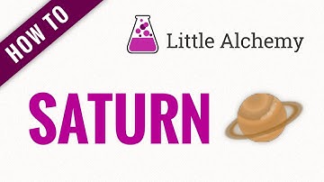 How to make SATURN in Little Alchemy