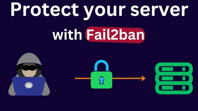 How to Use Fail2Ban for Ultimate Linux Server Security