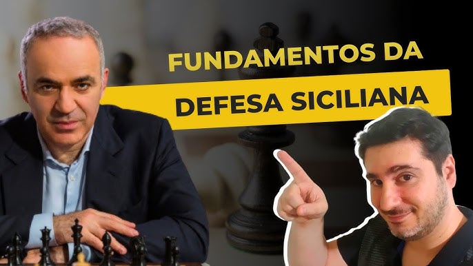 DEFESA SICILIANA – INTRODUÇÃO - Fóruns do Chess 