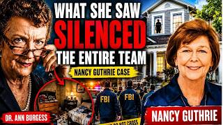 Dr. Ann Burgess Entered the Suspect’s House — What She Saw Silenced the Entire Team / Nancy Guthrie
