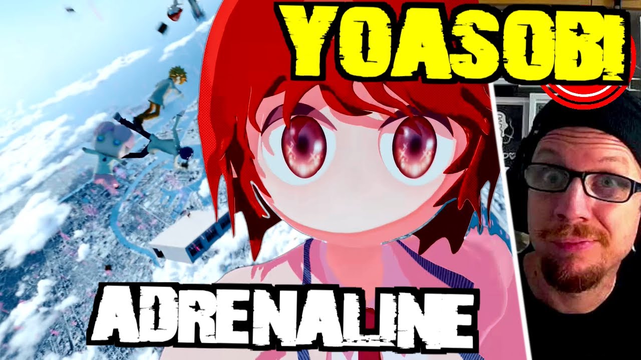 YOASOBI 💉 ADRENALINE ...reaction to the latest anime theme from the J-Pop hitmakers「アドレナ / ADORENA 」