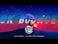 Luke Hudson - You Were Here (Sample) || UK BOUNCE ||