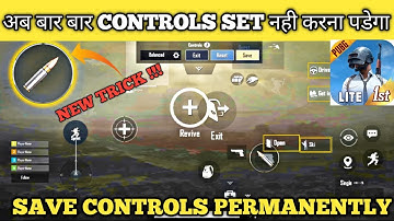 How To Save Permanently Controls Layout⚙️ In Pubg Lite 0.24.0 ||Controls Permanently Save Kaise Kare