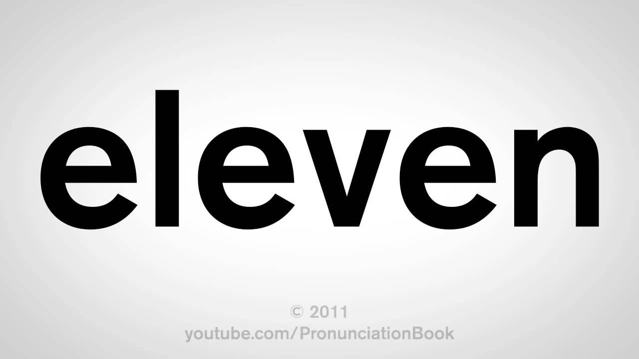 Eleven vr. Eleven лого. Элэвэн на английском. Eleven надпись. Eleven перевод.
