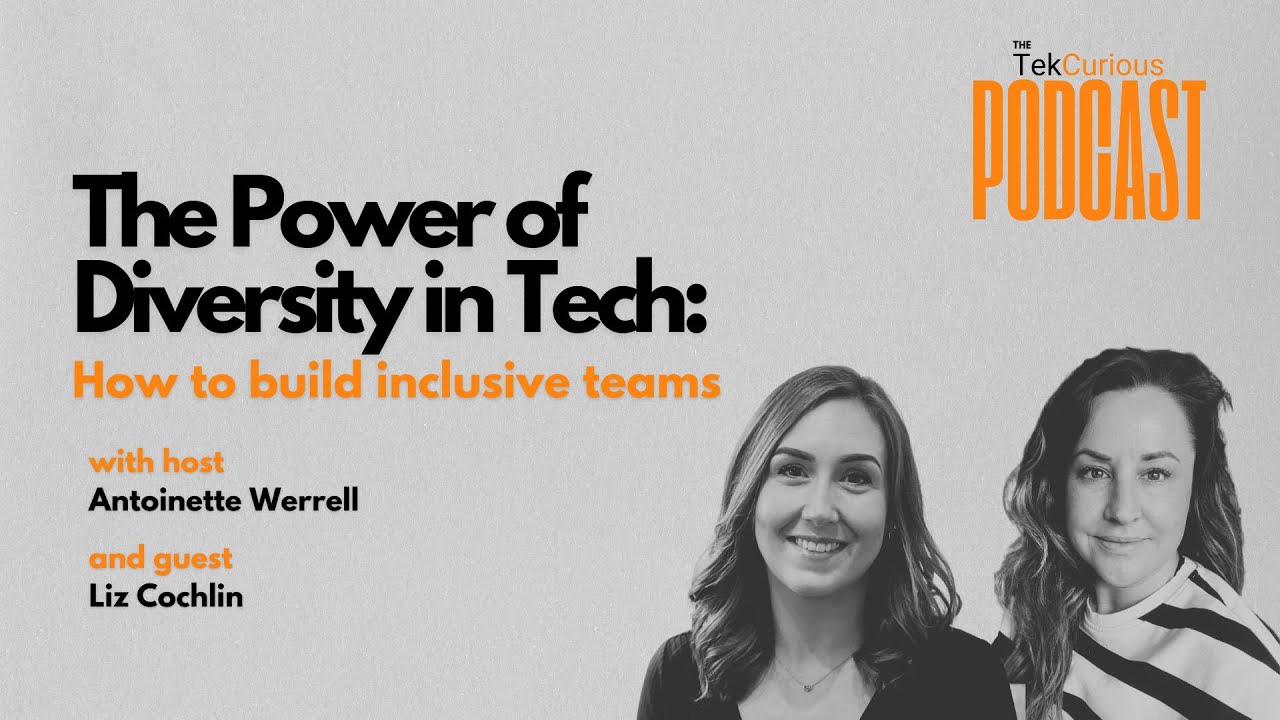 The Power of Diversity in Tech How to Build Inclusive Teams - YouTube