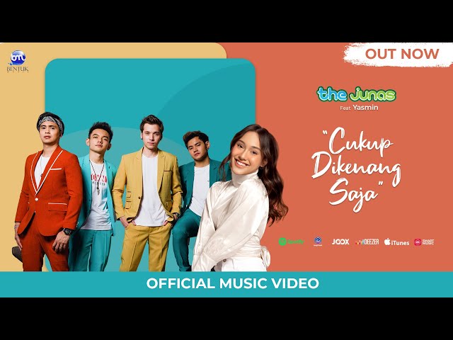 The Junas Feat Yasmin – Cukup Dikenang Saja | Official Music Video class=