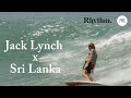 Surfing in the empty lineup of sri lanka ft jack lynch  rhythm