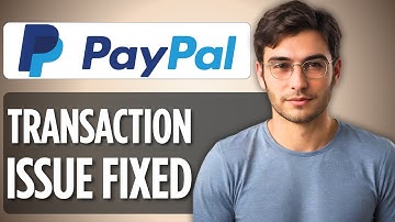 How To Fix PayPal “We’re Having Trouble With This Transaction” | 2025 Full Guide 💳⚠️