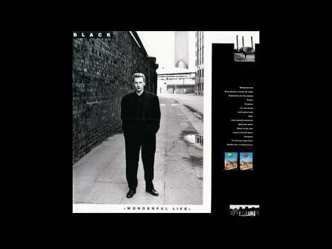 Black - Everything's Coming Up Roses