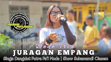 JURAGAN EMPANG - VOC : DEDE TRIA | PUTRA PA