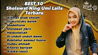 Best Album Ning Umi Laila 2023 || Album Sholawat Terbaru [ full tanpa iklan ]