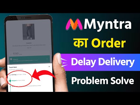 Myntra late delivery