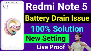 How To Solve Battery Drain Problem In Redmi Note 5 | Redmi Note 5 Battery Drain Problem