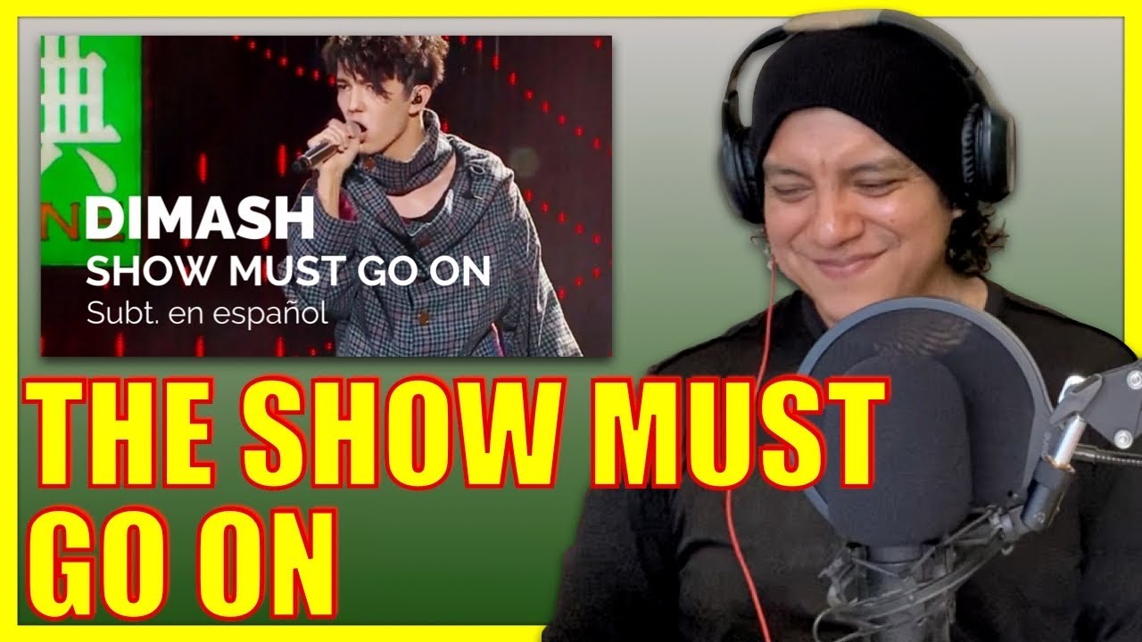 Dimash - The Show Must Go On [Reacción]