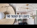 Two *SIMPLE* DIY Light Fixtures For Your Home! | #SOtrendy | DIY Danie