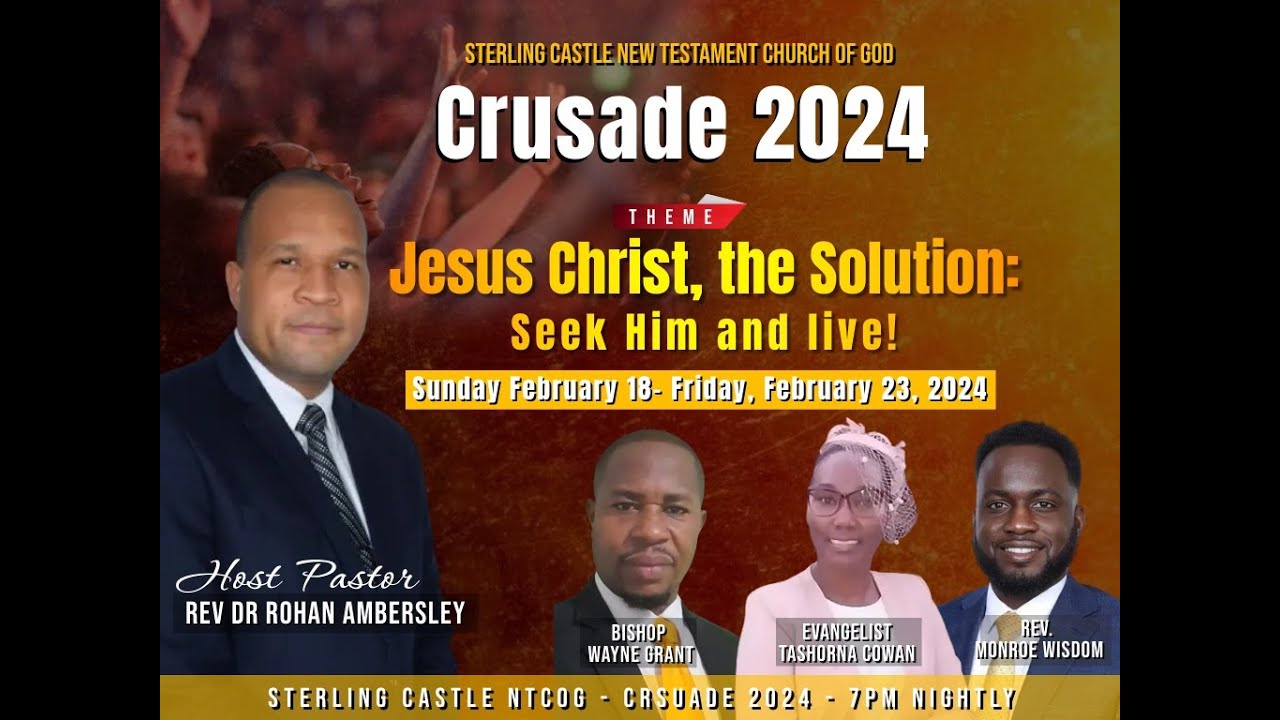 Crusade 2024 // "Jesus Christ, the Solution, Seek him and live