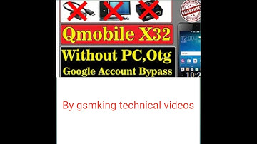 q mobile x32 x36 frp google account remove